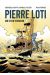 Pierre Loti, une vie de voyageur