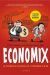 Economix - La première histoire de l'économie en BD (4e édition)