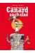 L'incroyable histoire du canard enchaîné (3e édition)