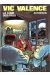 Vic Valence tome 3