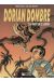Dorian Dombre tome 2 - La mort en ce jardin
