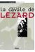 la cavale de lézard