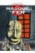 le masque de fer tome 6 - le roi des comédiens