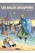 les aigles décapitées tome 14 - les hommes de fer