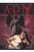 A.D.N tome 2