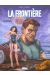 La frontière tome 1 - du mauvais côté de la lune