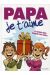 Papa je t'aime