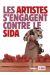 les artistes s'engagent contre le sida