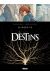 destins tome 1 - le hold-up