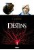 Destins Tome 11 ; L'ancêtre