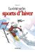 la vérité sur les sports d'hiver