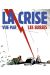 la crise vue par les suisses