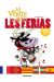 La Vérité Sur Les Ferias
