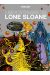 Lone Sloane : Les 6 voyages de Lone Sloane