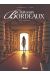 Châteaux Bordeaux tome 2