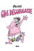 gros dégueulasse