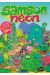 Samson et Néon tome 1 - 4,99 €