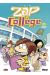 zap collège tome 1 - 4,99 €
