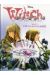 witch ; saison 1 Tome 12 ; à toi pour toujours