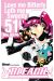 bleach tome 51 - Love me bitterly Loth me sweetly