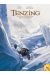 Tenzing - sur le toit du monde avec Edmund Hillary