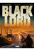 Black Lord Tome 1 ; Somalie - Année 0