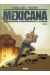 Mexicana tome 2