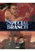 Special Branch tome 4