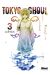 Tokyo ghoul tome 3