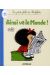 la petite philo de Mafalda - ainsi va le monde !