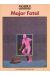 Moebius œuvres complètes tome 3 - Major Fatal