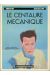 Le Centaure mécanique