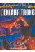 Alef-Thau tome 1 - l'enfant tronc