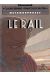Métamorphoses tome 2 - Le rail