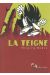 la teigne