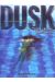 Dusk tome 2 - trois larmes pour Lucie