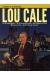 lou cale - intégrale tome 1 à tome 5