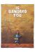 Le bandard fou