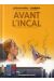 Avant l'Incal - Intégrale 40 ans