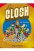 les closh tome 1 - gloires et déboires