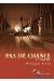 pas de chance tome 2