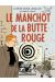 la vie de victor levallois tome 3 - le manchot de la butte rouge