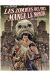Les zombies qui ont mangé le monde tome 1 - une odeur épouvantable