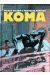 Koma - intégrale