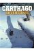 Carthago adventures - intégrale sous coffret