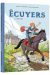 Écuyers Tome 1 - La Belle Saison