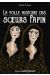 La folle histoire des soeurs Papin