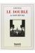 le double ; édition cartonnée