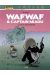 wafwaf & captain miaou tome 2 - héros dans l'herbe