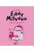 Eddy Milveux Tome 2 ; Eddy Dans Tous Ses états !